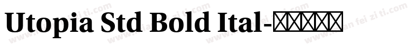 Utopia Std Bold Ital字体转换
